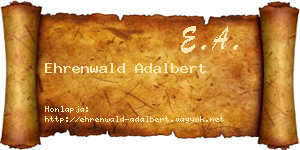 Ehrenwald Adalbert névjegykártya